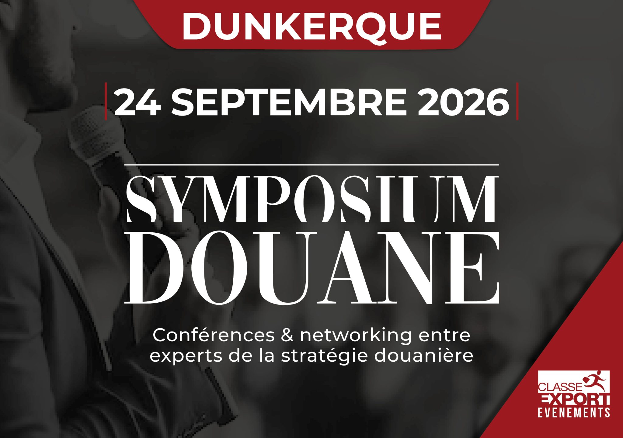 Customs Symposium in Dunkirk | September 24, 2026